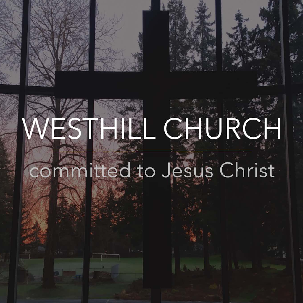 WestHill Church | 29926 37th Ave S, Auburn, WA 98001, USA | Phone: (253) 946-1595