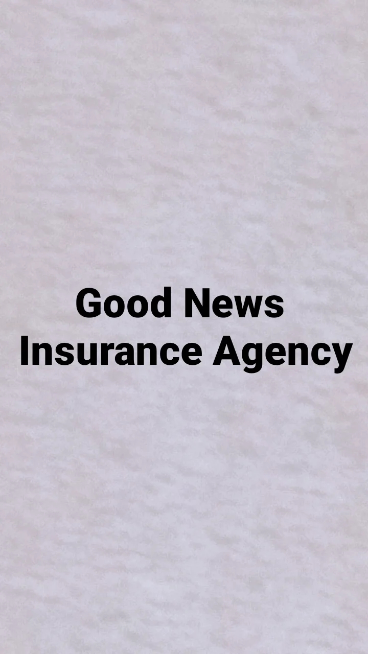 Good News Insurance Agency | 21243 Ventura Blvd Suite # 228, Woodland Hills, CA 91364, USA | Phone: (818) 774-2930