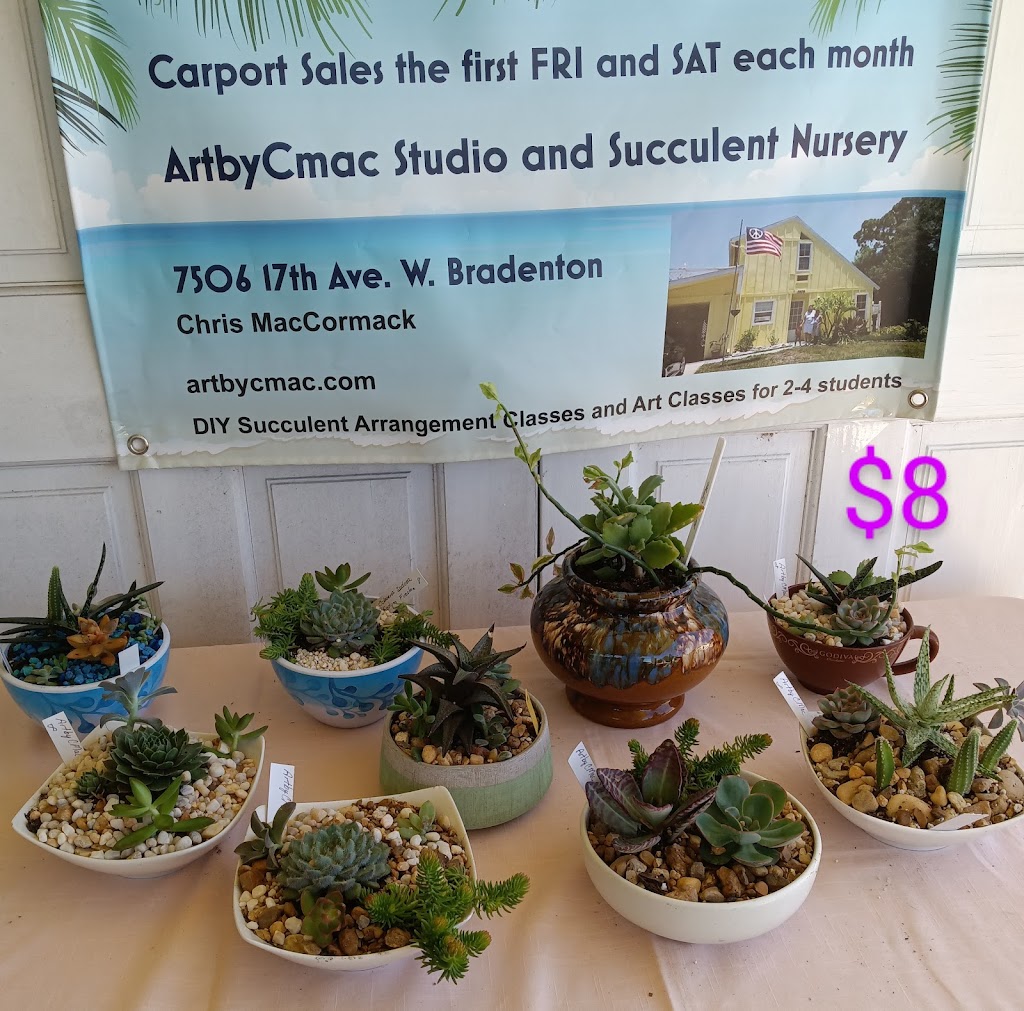 ArtbyCMac Studio and Succulent Nursery | 7506 17th Ave W, Bradenton, FL 34209, USA | Phone: (941) 757-7557