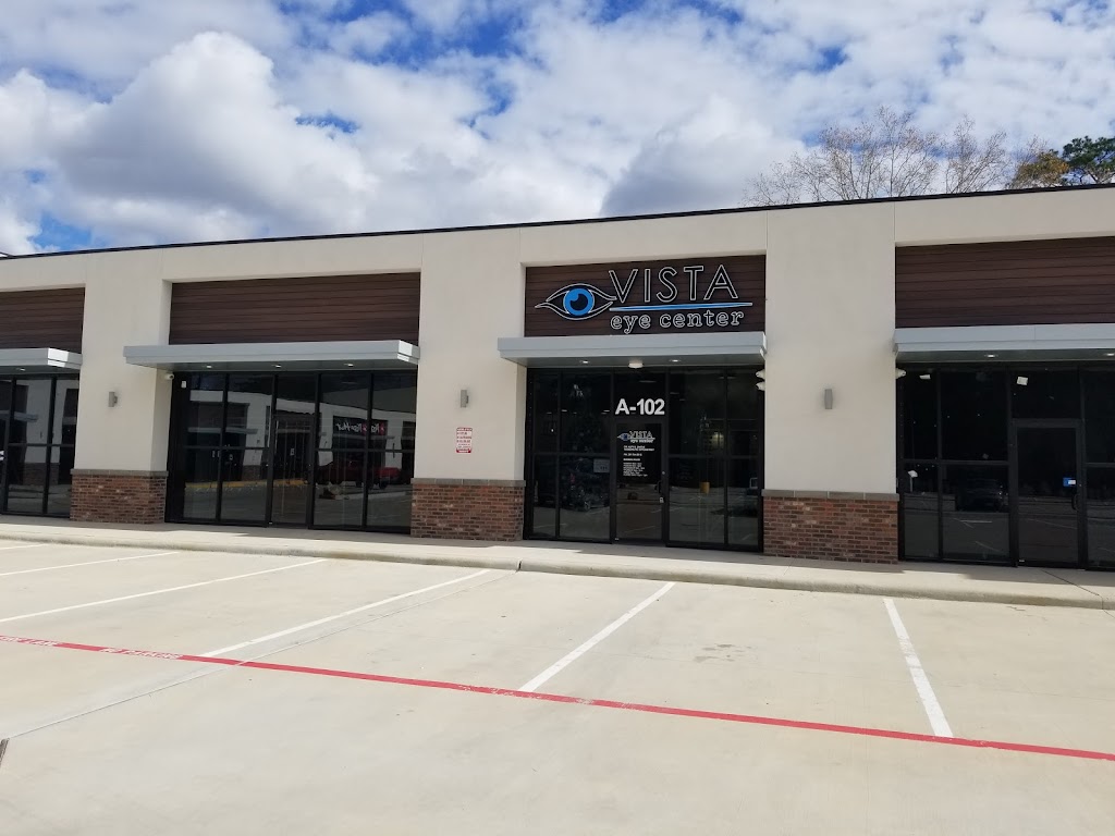 Vista Eye Center | 11747 FM 1960 Rd Ste A, 102, Huffman, TX 77336, USA | Phone: (281) 764-5915