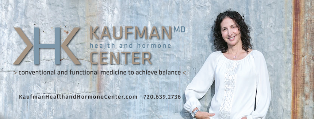 Kaufman Health & Hormone Center | 315 W South Boulder Rd Suite 208, Louisville, CO 80027, USA | Phone: (720) 639-2736