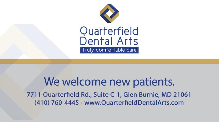 Quarterfield Dental Arts of Glen Burnie | 7711 Quarterfield Rd suite c-1, Glen Burnie, MD 21061, USA | Phone: (410) 760-4445