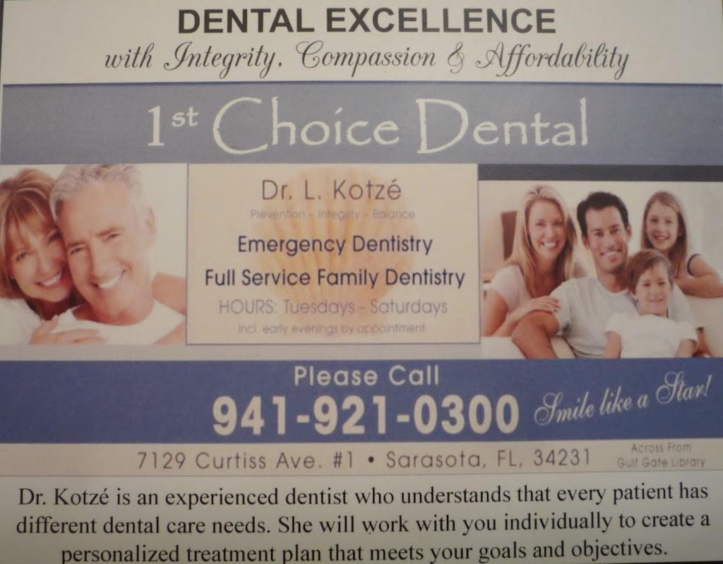 1st Choice Dental Sarasota | 7129 Curtiss Ave #1, Sarasota, FL 34231, USA | Phone: (941) 921-0300