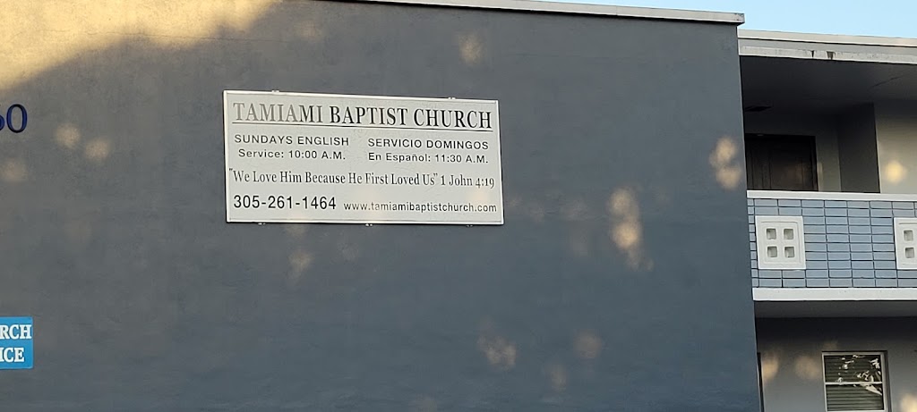 Tamiami Baptist Church | 860 SW 76th Ct, Miami, FL 33144, USA | Phone: (305) 261-1464