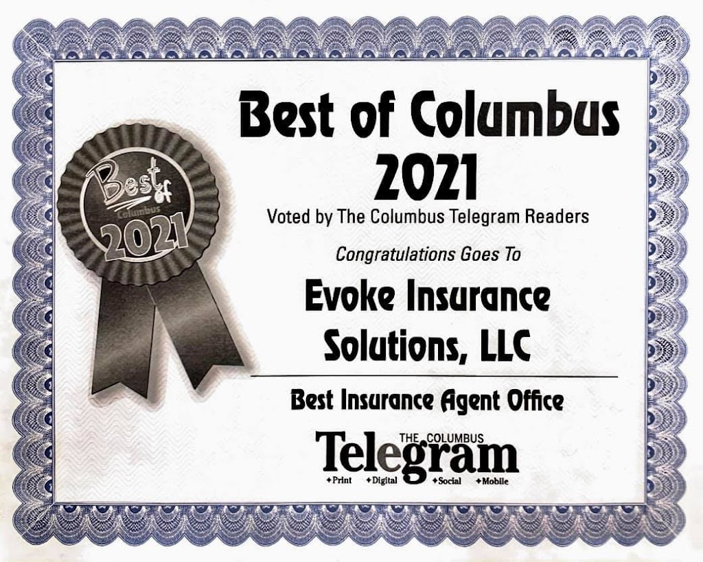 Evoke Insurance Solutions LLC | 915 23rd St Suite 200, Columbus, NE 68601, USA | Phone: (402) 562-4004