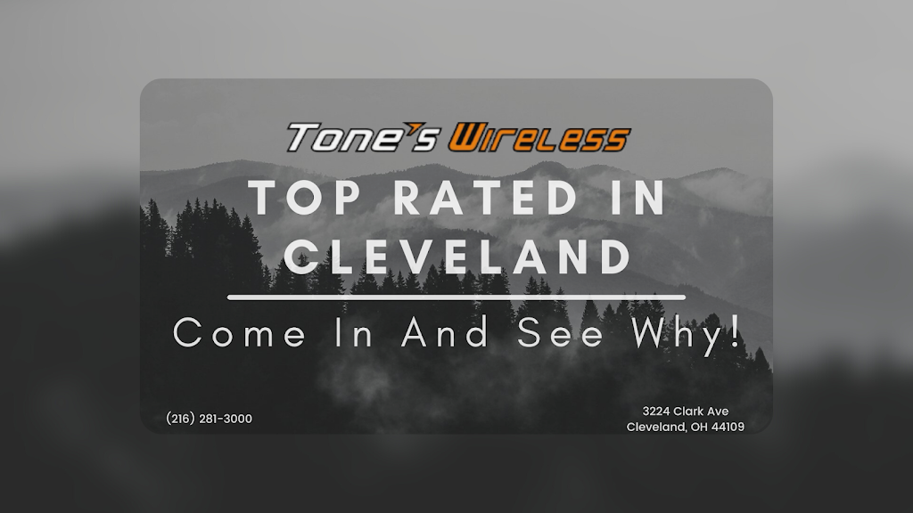 Tones Wireless West | 3224 Clark Ave, Cleveland, OH 44109, USA | Phone: (216) 281-3000