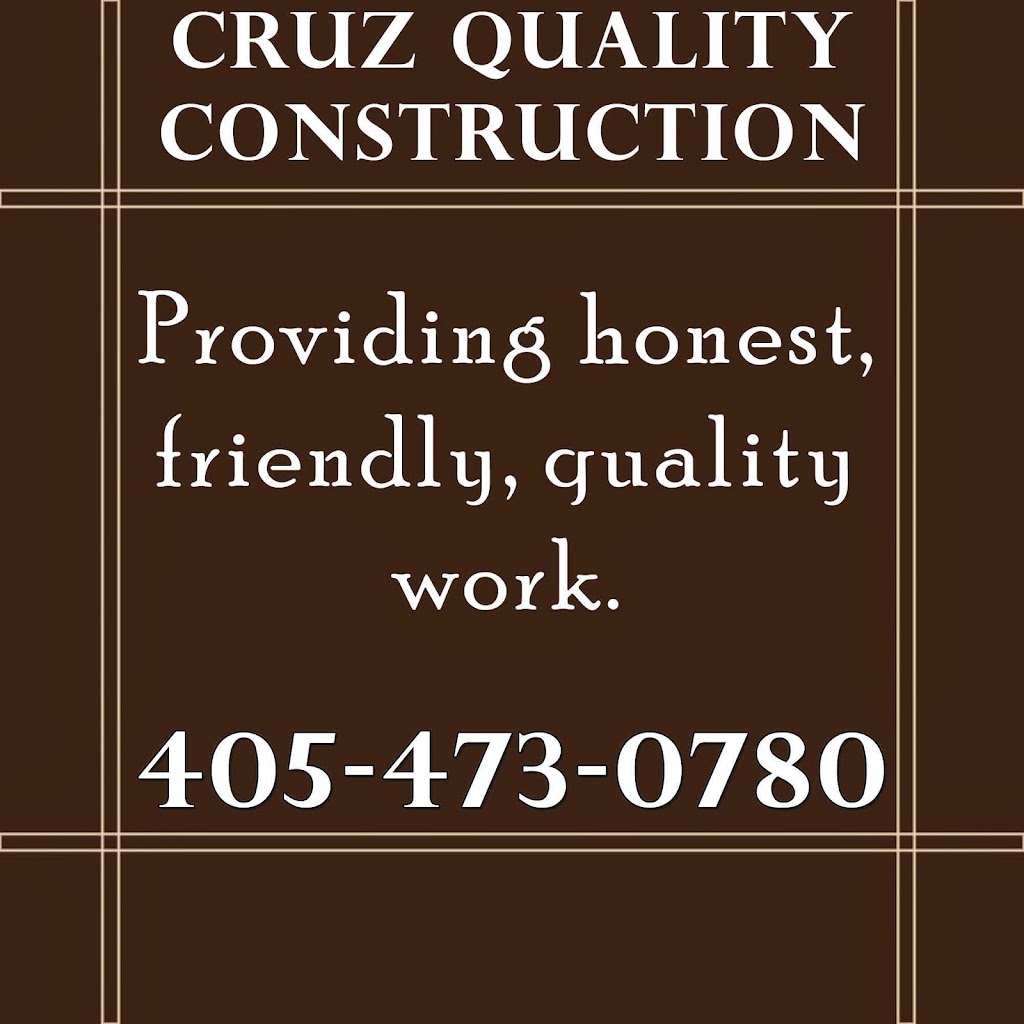 Cruz Quality Construction | 6508 NW 123rd St, Oklahoma City, OK 73142, USA | Phone: (405) 473-0780