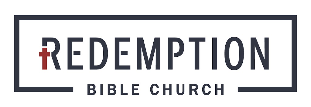 Redemption Bible Church | 9019 Stellhorn Rd, Fort Wayne, IN 46815, USA | Phone: (260) 255-5761