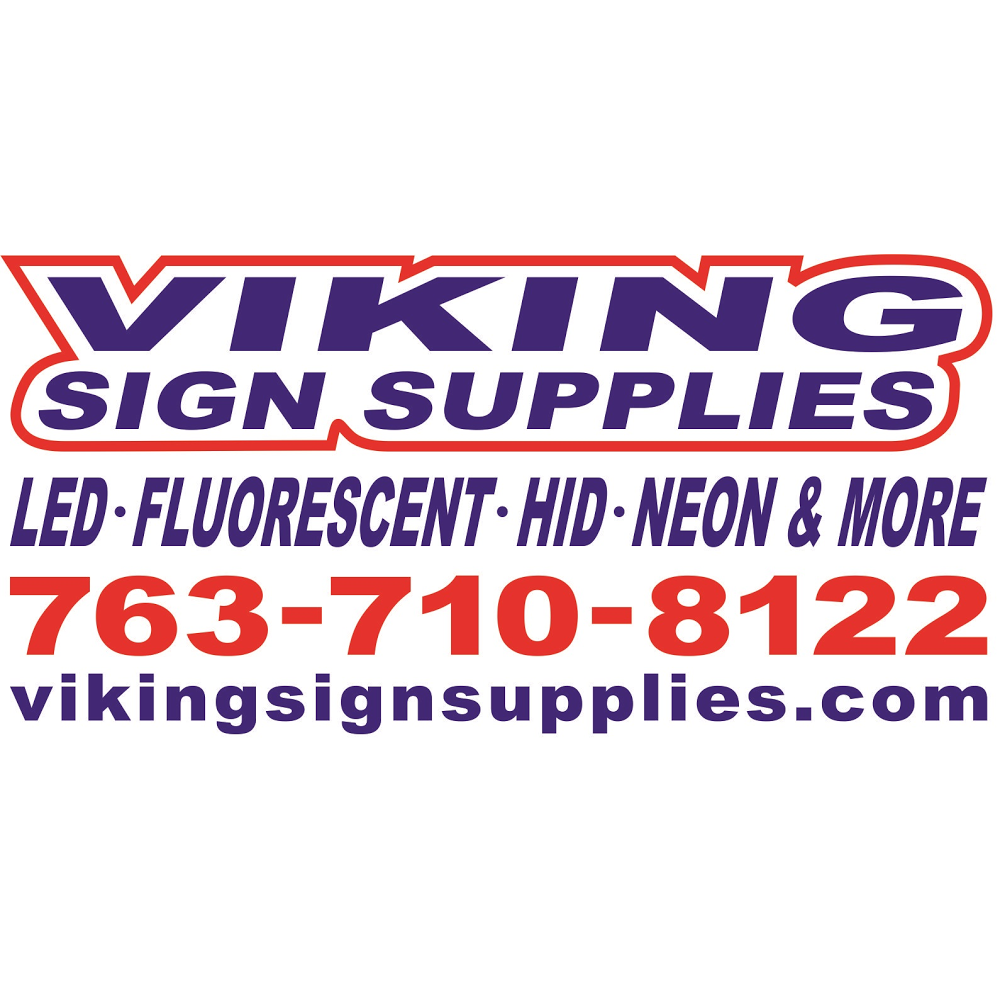 Viking Sign Supply | 6490 Carlson Dr, Eden Prairie, MN 55346, USA | Phone: (763) 710-8122