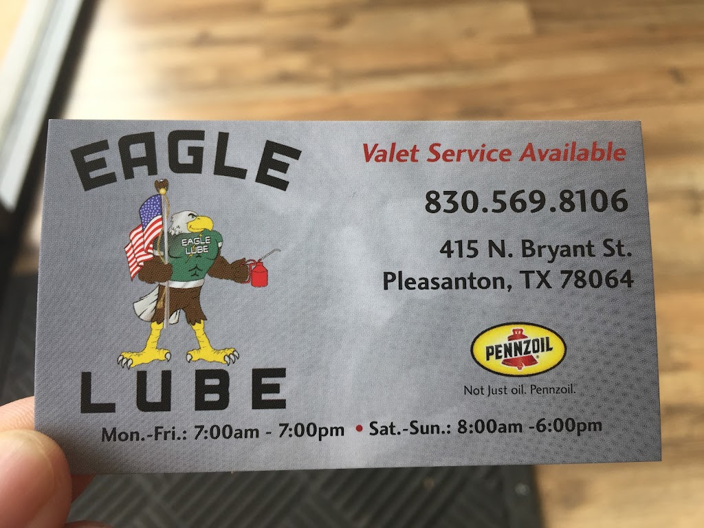Eagle Lube | 415 N Bryant St, Pleasanton, TX 78064, USA | Phone: (830) 569-8106