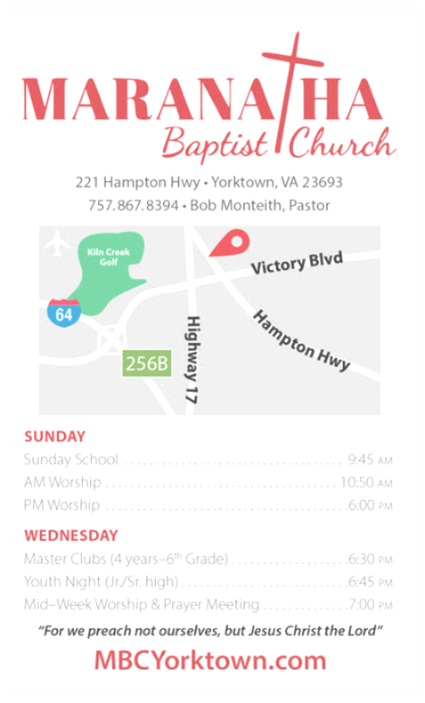 Maranatha Baptist Church of Yorktown | 221 Hampton Hwy, Yorktown, VA 23693, USA | Phone: (757) 867-8394