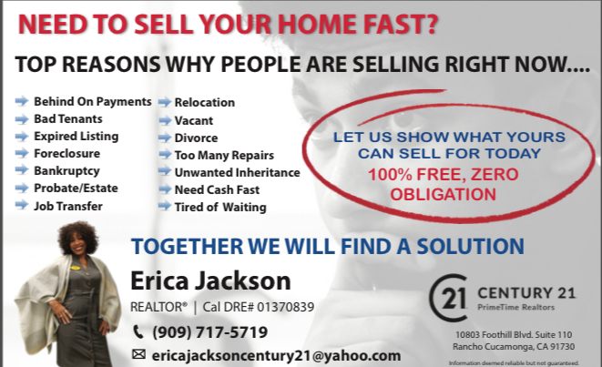 Century 21 PrimeTime Realtor Erica Jackson Rancho | 10803 Foothill Blvd STE 110, Rancho Cucamonga, CA 91730, USA | Phone: (909) 717-5719