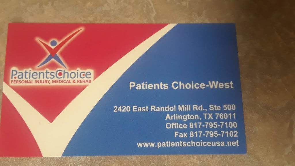 Patients Choice - West | 2420 E Randol Mill Rd Ste 500, Arlington, TX 76011, USA | Phone: (817) 795-7100