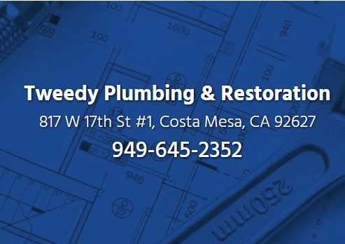 Tweedy Plumbing & Restoration | 817 W 17th St Ste 1, Costa Mesa, CA 92627, USA | Phone: (949) 647-4785