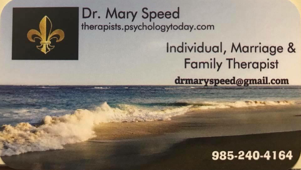 Dr. Mary Speed, Individual, Marriage & Family Therapist | 620 Oak Harbor Blvd UNIT 101, Slidell, LA 70458, USA | Phone: (985) 240-4164