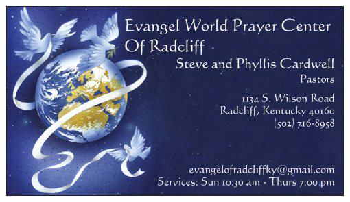 Evangel World Prayer Center - Radcliff | 1154 N Wilson Rd, Radcliff, KY 40160, USA | Phone: (270) 352-4124