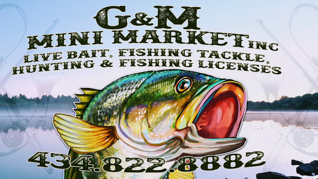 G & M Mini Market Inc. Live Bait & Tackle | 4714 S Boston Hwy, Ringgold, VA 24586 | Phone: (434) 822-8882