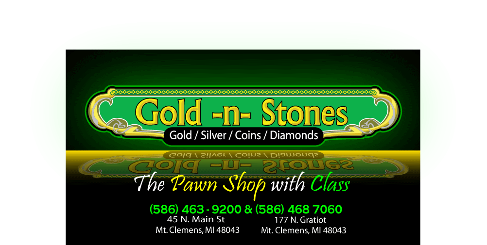Gold N Stones II Pawn Shop | 177 Northbound Gratiot Ave, Mt Clemens, MI 48043, USA | Phone: (586) 468-7060
