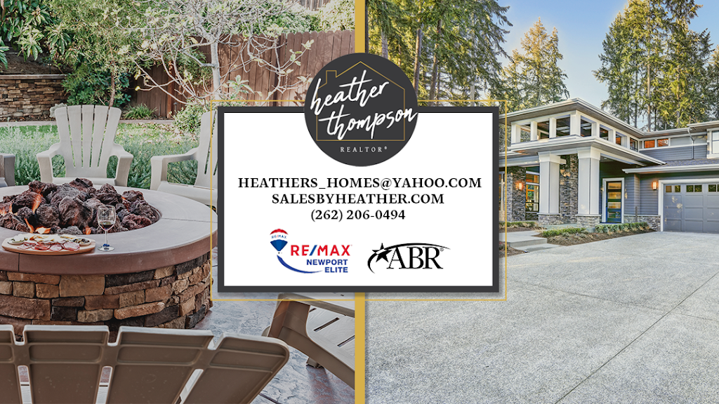 Heather Thompson Re/Max Newport Elite | 24740 75th St, Salem, WI 53168, USA | Phone: (262) 206-0494