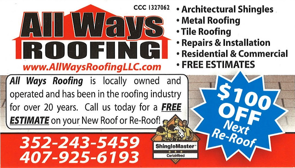 All Ways Roofing LLC | 9449 County Rd 561, Clermont, FL 34711, USA | Phone: (352) 243-5459