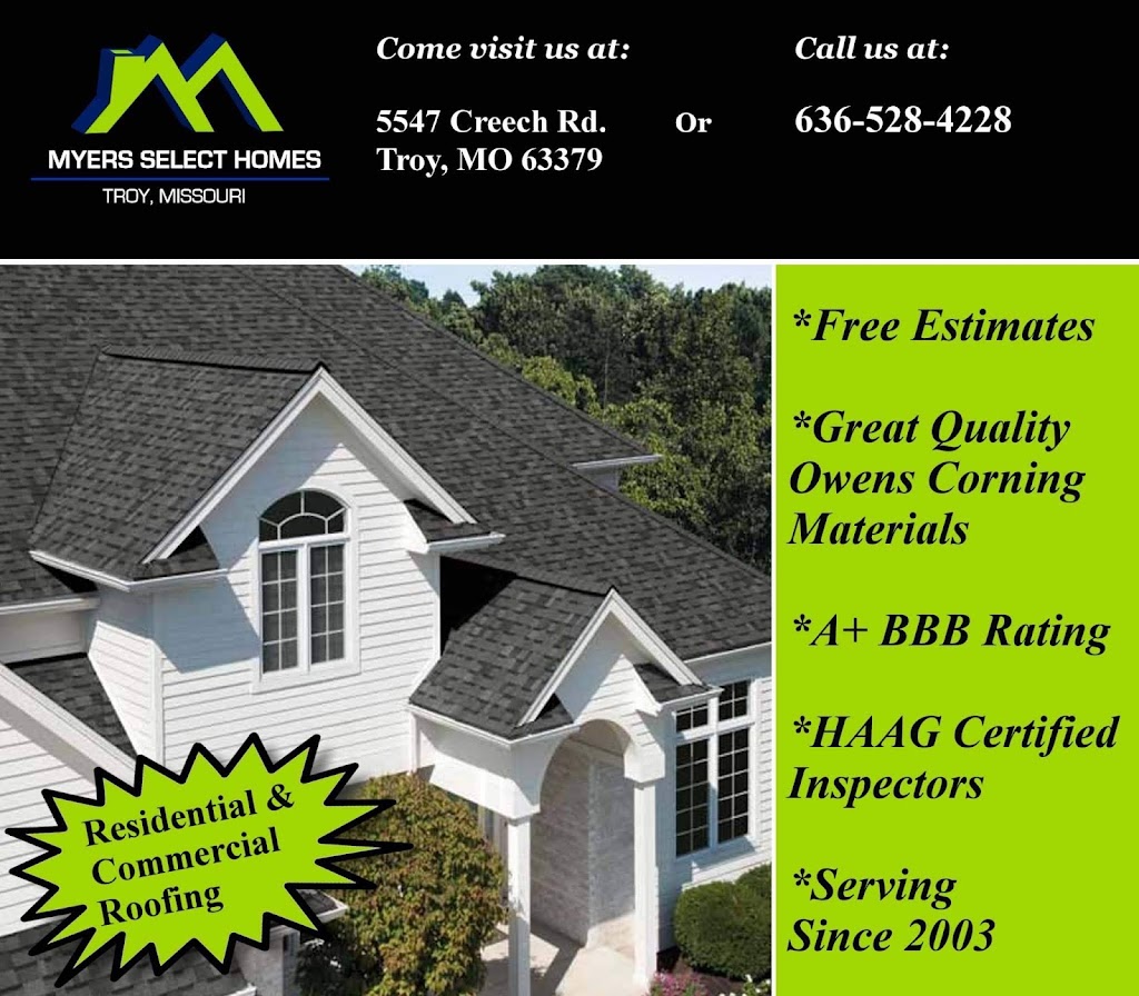 Myers Select Roofing | 5547 Creech Rd, Troy, MO 63379, USA | Phone: (636) 528-4111