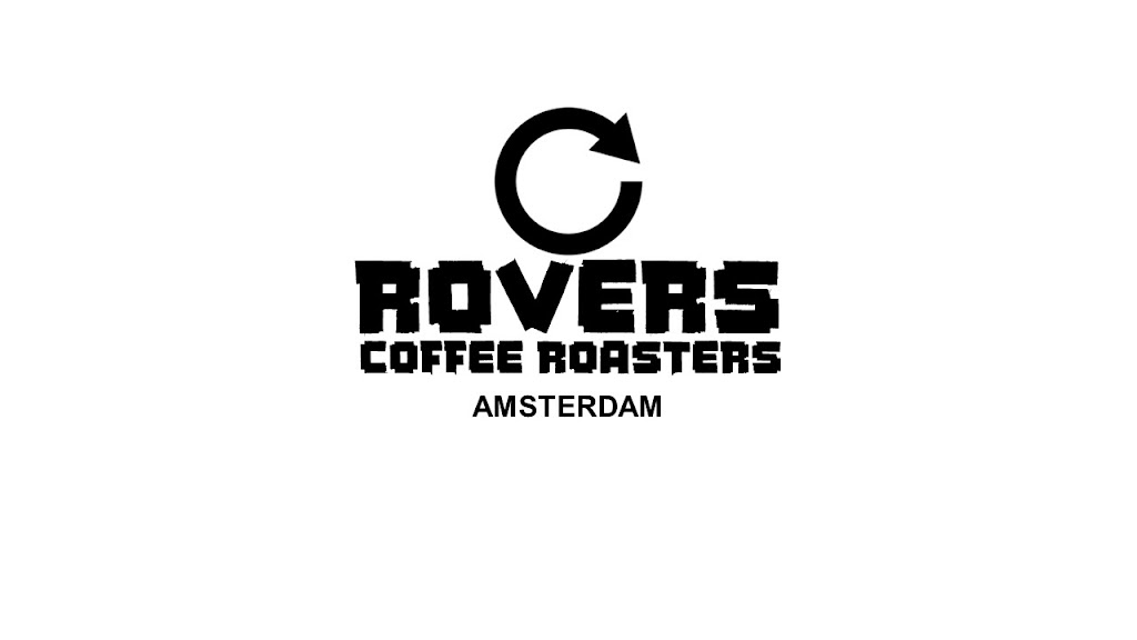 Rovers Coffee Roasters | Veemarkt 44 A, 1019 DD Amsterdam, Netherlands | Phone: 06 14577467