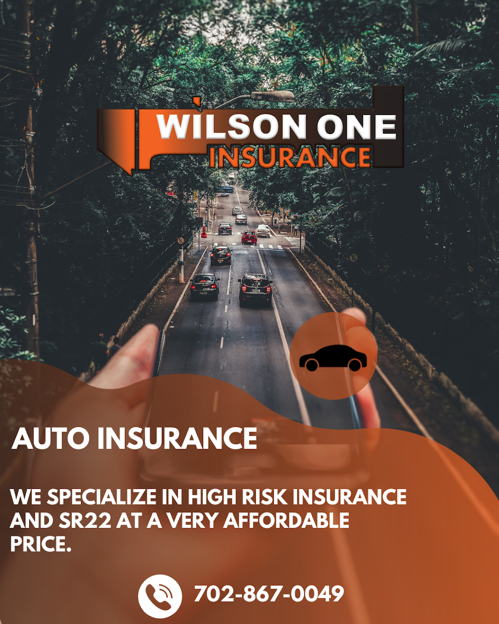 Wilson One Insurance Agency | 8455 W Flamingo Rd UNIT 5, Las Vegas, NV 89147, USA | Phone: (702) 867-0049