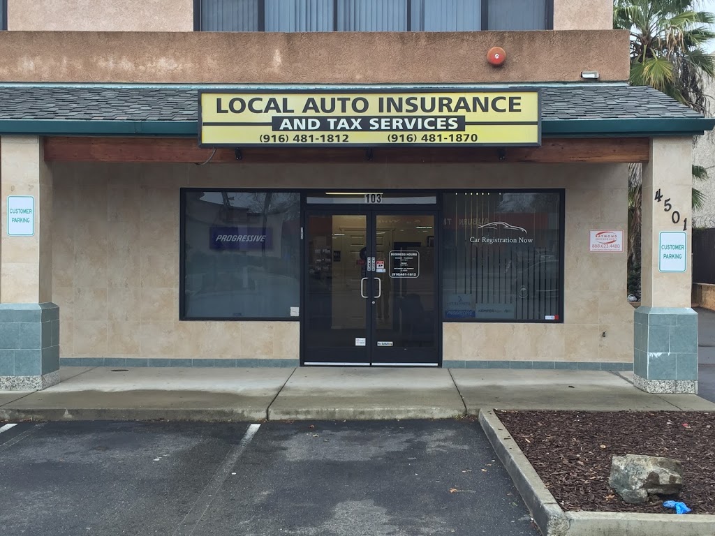 Local Insurance And Tax | 4501 Auburn Blvd #103, Sacramento, CA 95841, USA | Phone: (916) 481-1812
