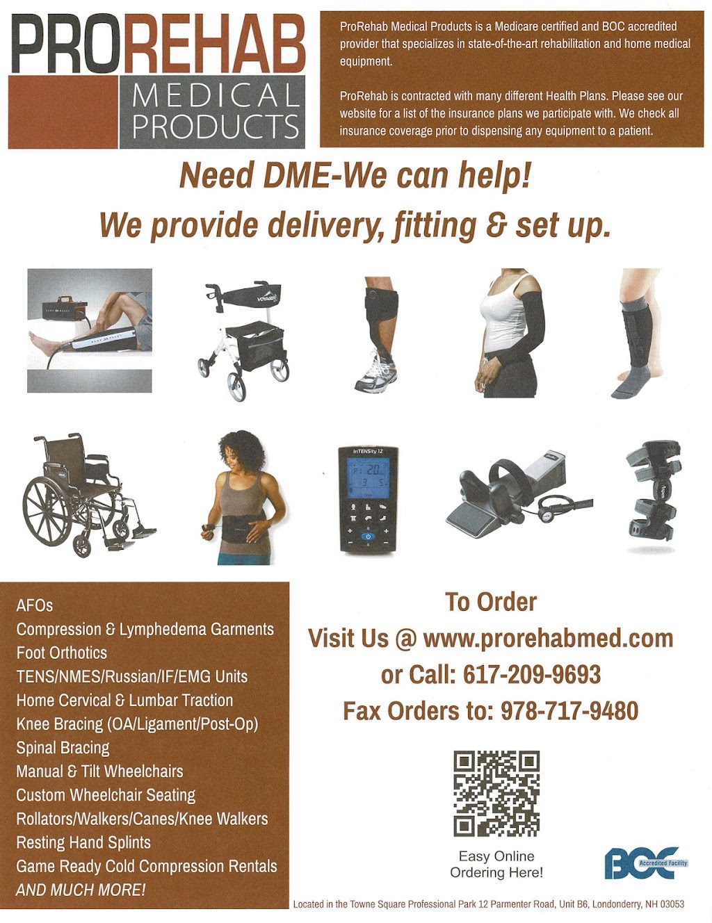 ProRehab Medical Products LLC | Towne Square Professional Park, 12 Parmenter Rd UNIT B6, Londonderry, NH 03053, USA | Phone: (617) 209-9693