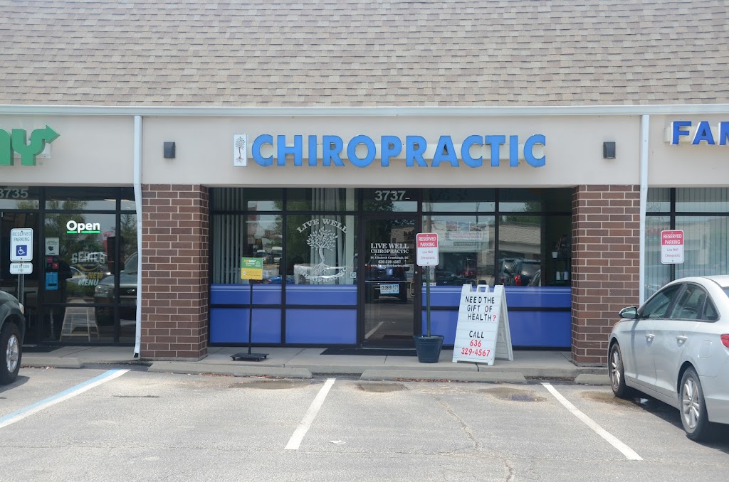 Live Well Chiropractic | 3737 Elm St, St Charles, MO 63301, USA | Phone: (636) 329-4567