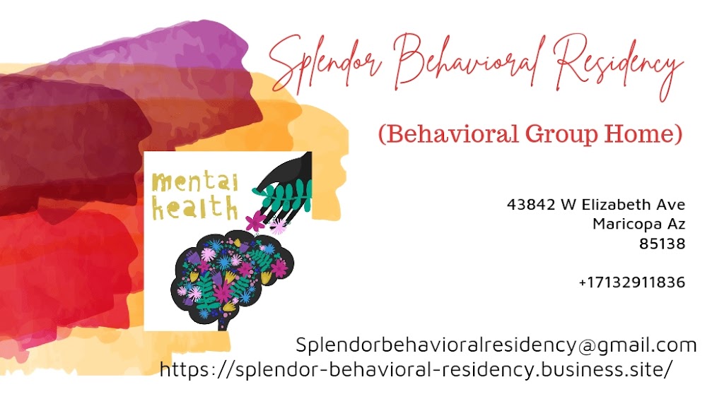 Splendor Behavioral residency | 43842 W Elizabeth Ave, Maricopa, AZ 85138, USA | Phone: (713) 291-1836