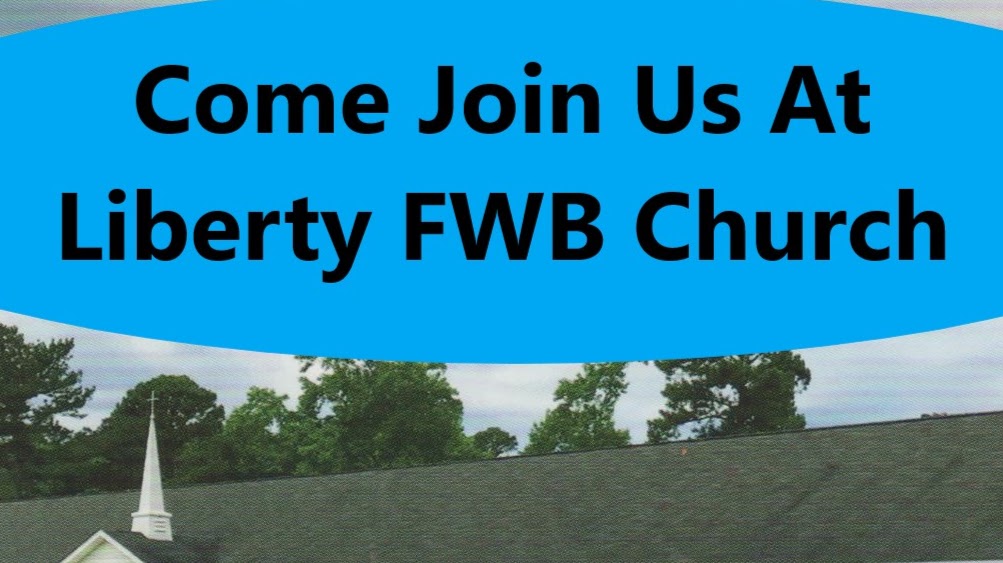 Liberty Free Will Baptist Church | 247 NC-561, Ahoskie, NC 27910, USA | Phone: (252) 209-4475