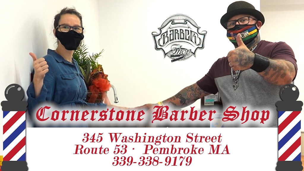 The Cornerstone Barber Shop | 345 Washington St Unit 6, Pembroke, MA 02359, USA | Phone: (339) 338-9179