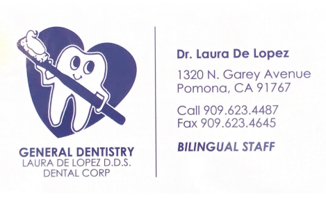 Dr. Laura De Lopez, DDS | 1320 N Garey Ave, Pomona, CA 91767, USA | Phone: (909) 623-4487