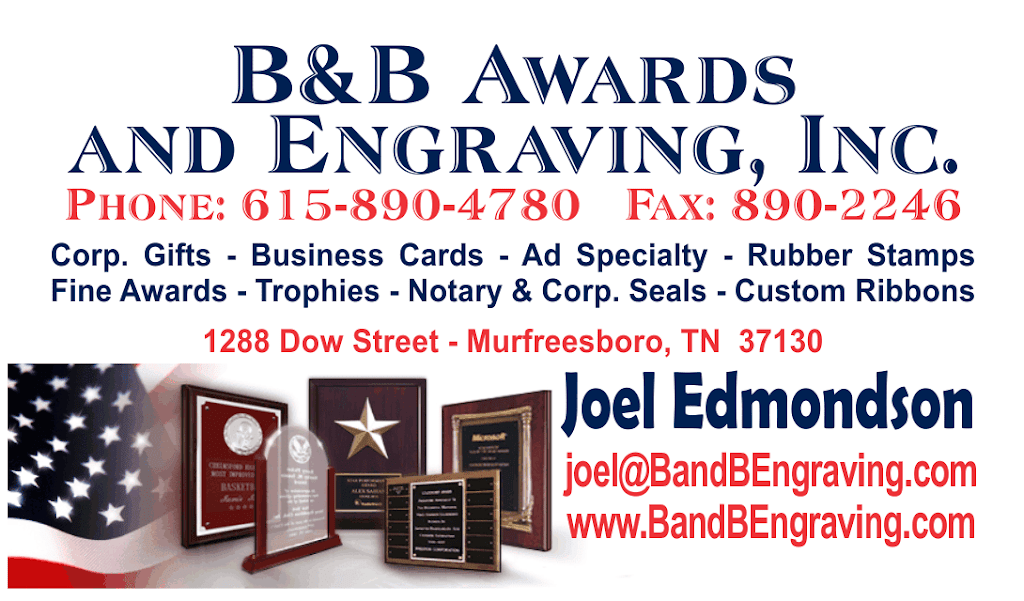 B & B Awards & Engraving, Inc. | 1288 Dow St, Murfreesboro, TN 37130, USA | Phone: (615) 890-4780