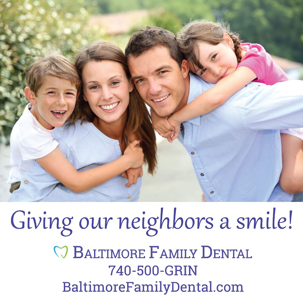 Baltimore Family Dental | 104 S Main St, Baltimore, OH 43105, USA | Phone: (740) 500-4746