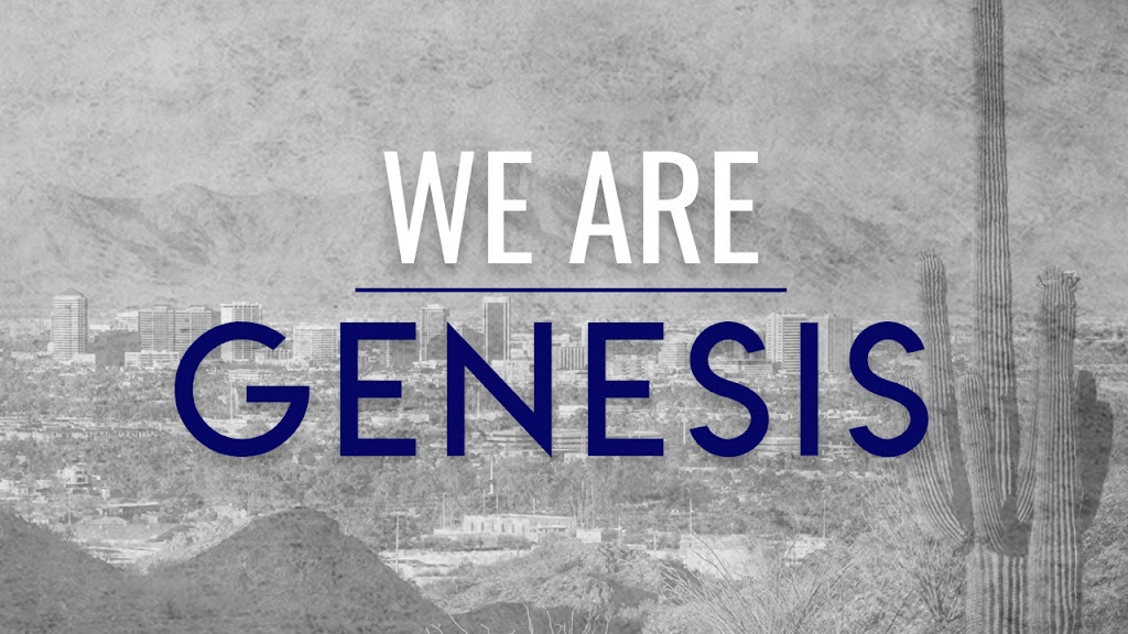 Genesis Church | 13625 N 32nd St, Phoenix, AZ 85032, USA | Phone: (602) 354-5712