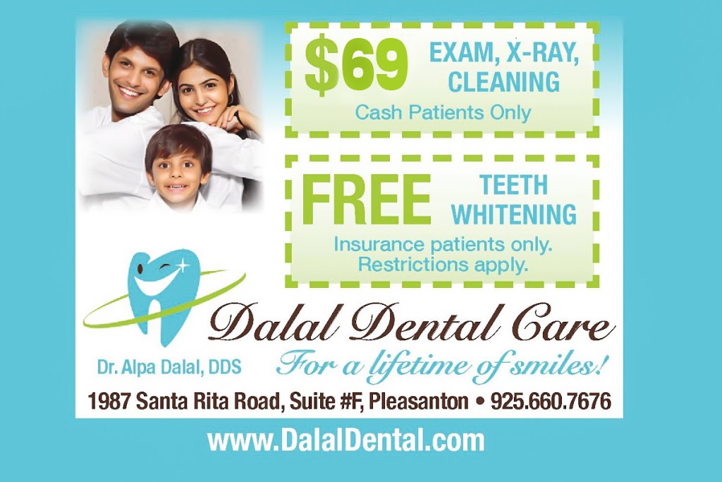 Dalal Dental Care - Dental Office of Dr. Alpa Dalal | 1987 Santa Rita Rd suite f, Pleasanton, CA 94566, USA | Phone: (925) 660-7676