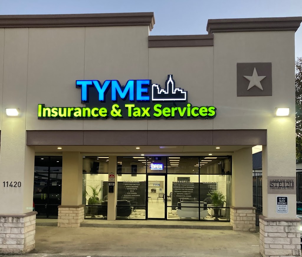 Tyme Insurance & Tax Services | 11420 E NW Hwy Ste 120, Dallas, TX 75218, USA | Phone: (214) 363-9637
