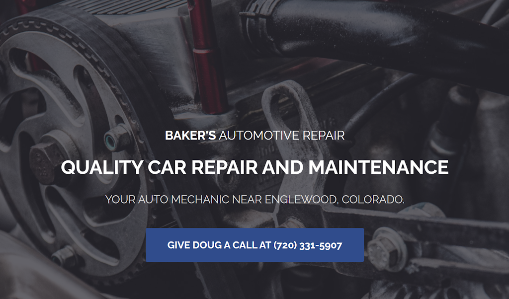 Bakers Automotive Repair | 3370 W Chenango Ave, Englewood, CO 80110, USA | Phone: (720) 331-5907