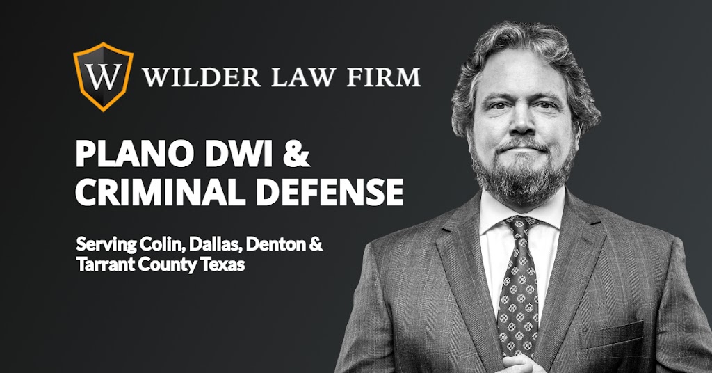 Wilder Law Firm | 5600 Tennyson Pkwy Suite 290, Plano, TX 75024, USA | Phone: (214) 741-4000