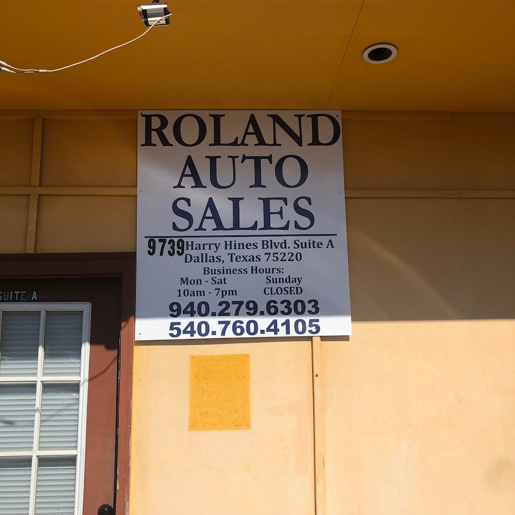 Roland Auto Sales | 9739 Harry Hines Blvd, Dallas, TX 75220, USA | Phone: (940) 279-6303