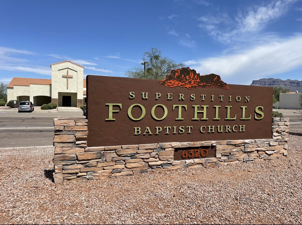 Superstition Foothills Baptist | 6320 S Kings Ranch Rd, Gold Canyon, AZ 85118, USA | Phone: (480) 983-9025