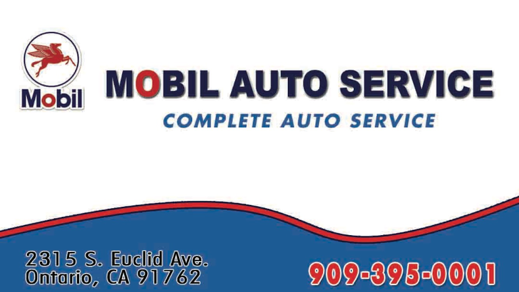 MOBIL AUTO SERVICE | 2315 S Euclid Ave, Ontario, CA 91762, USA | Phone: (909) 395-0001