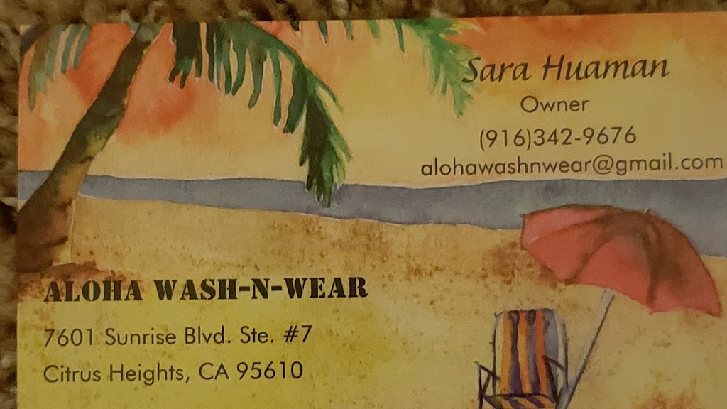 Aloha Wash-N-Wear | 7601 Sunrise Blvd #7, Citrus Heights, CA 95610, USA | Phone: (916) 342-9676