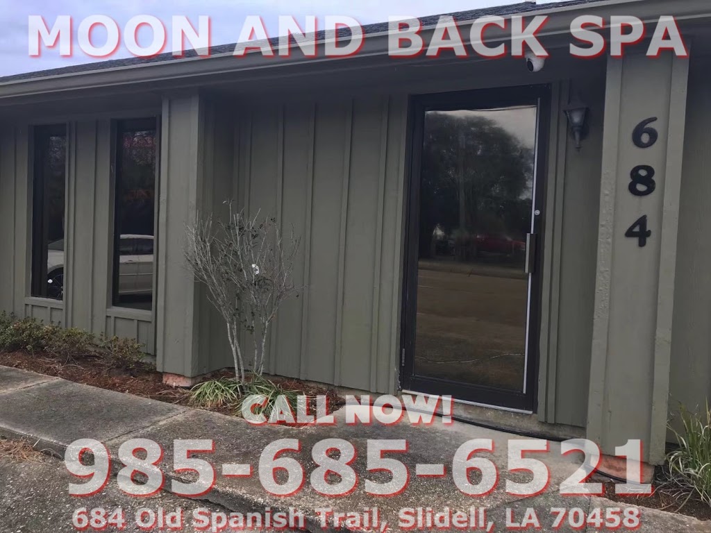 Moon and Back Spa | Asian Massage Slidell | 684 Old Spanish Trail, Slidell, LA 70458, USA | Phone: (985) 685-6521