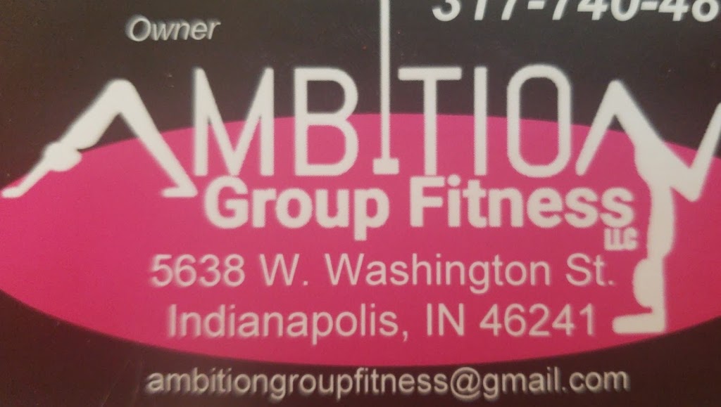 Ambition Group Fitness LLC | 5638 W Washington St, Indianapolis, IN 46241, USA | Phone: (317) 643-0733