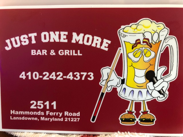 Just One More | 2511 Hammonds Ferry Rd, Lansdowne, MD 21227, USA | Phone: (410) 242-4373
