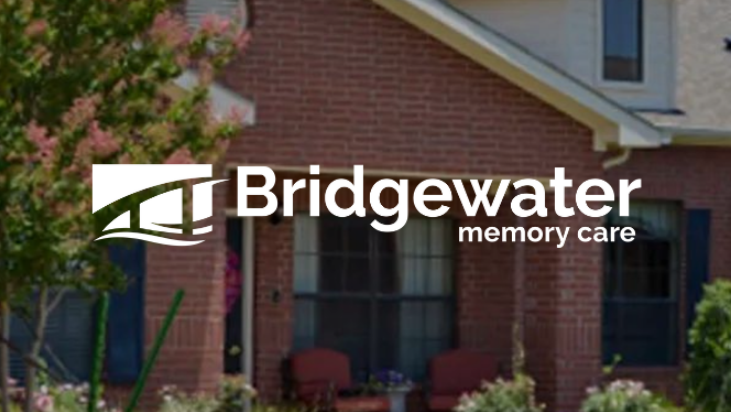Bridgewater Memory Care | 900 Autumn Ridge Dr, Granbury, TX 76048, USA | Phone: (817) 573-7720