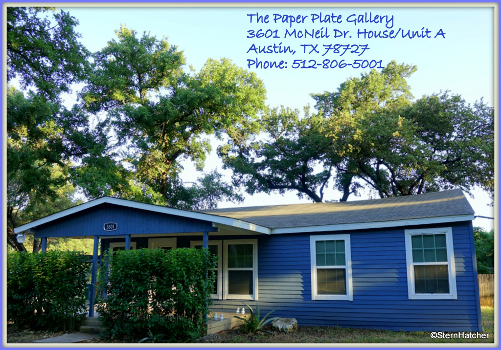 The Paper Plate Gallery | 3601 McNeil Dr House/Unit A, Austin, TX 78727, USA | Phone: (512) 806-5001